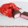 unwrapped and split in half Chocolate Covered Strawberry Taffy