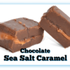 2 Chocolate Sea Salt Caramel Fudge pieces with one cut in half