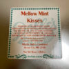 Mellow Mint Kisses product label